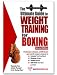 Ultimate Guide to Weight Training for Boxing by Rob Price