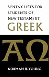 Syntax List for Students of New Testament Greek
