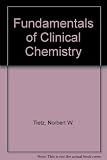 Fundamentals of clinical chemistry
