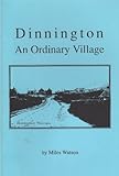 Dinnington : an ordinary village