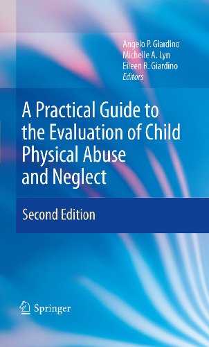 A Practical Guide to the Evaluation of Child Physical Abuse and Neglect On Sale
