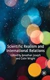 Scientific realism and international relations