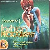Secrets to Fashion Photography