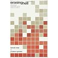 Erasing Hell: What God said about eternity, and the things we made up