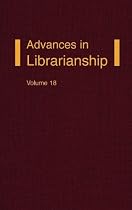 Advances in Librarianship: 18