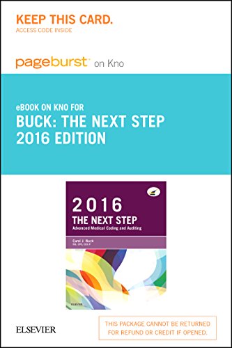 The Next Step: Advanced Medical Coding and Auditing, 2016 Edition - Elsevier eBook on Intel Education Study (Retail Access Card), 1e