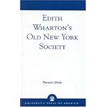 Edith Wharton's Old New York Society book cover