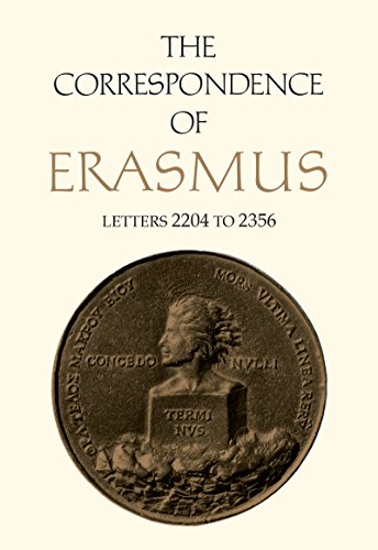 The Correspondence of Erasmus: Letters 2204-2356 (August 1529-July 1530): 16 (Collected Works of Erasmus)
