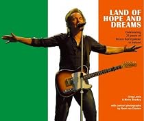 Land of Hope and Dreams: Celebrating 25 Years of Bruce Springsteen in Ireland