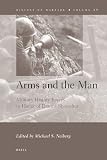 Arms and the man : military history essays in honor of Dennis Showalter