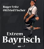 Image of Extrem Bayrisch