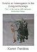 Books : Survive an Interrogation in the Gulag Archipelago- Part 1 in the Journey with Aleksandr Solzhenitsyn Series