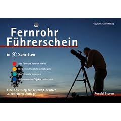 Fernrohr-F�hrerschein in 4 Schritten. Eine Anleitung f�r Teleskopbesitzer