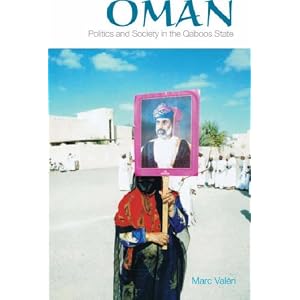 Oman: Politics and Society in the Qaboos State