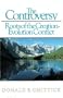 The Controversy: Roots of the Creation-Evolution Conflict