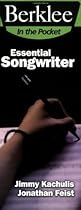 Essential Songwriter: Craft Great Songs & Become a Better Songwriter (Berklee in the Pocket) Essential Songwriter: Craft Great Songs & Become a Better Songwriter (Berklee in the Pocket)