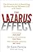 The Lazarus Effect: The Science That is Rewriting the Boundaries Between Life and Death