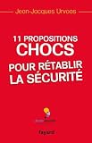 11 propositions chocs pour r�tablir la s�curit�