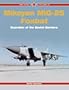 Mikoyan MiG-25 Foxbat: Guardian of the Soviet Borders - Red Star Vol. 34