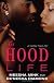 The Hood Life