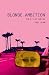 Blonde Ambition: An A-List Novel (A-List #3)