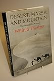 Desert, marsh and mountain : the world of a nomad