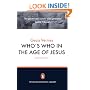Who's Who in the Age of Jesus