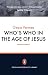 Who's Who in the Age of Jesus
