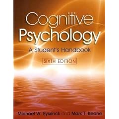 Cognitive Psychology: A Student's Handbook, 6th Edition