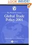 The World Economy, Global Trade Policy 2001