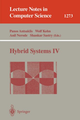 Hybrid Systems IV (Lecture Notes in Computer Science)