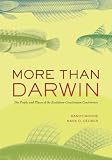 More than Darwin : the people and places of the evolution-creationism controversy