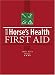 Your Horse's Health: First Aid