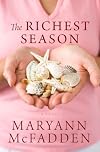 The Richest Season