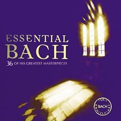 Essential Bach: 36 Greatest Masterpieces