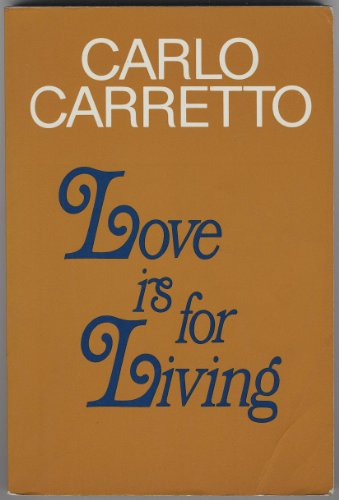 Love Is for Living