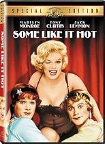 What did you think about Some Like It Hot?.