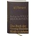 Das Buch der Vierzig Hadithe: Kitab al-Arba'in. Mit dem Kommentar von Ibn Daqiq al-'Id