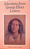 Selections from George Eliot's letters