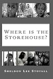 Where Is The Store House?
