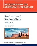 Realism and regionalism (1860-1910)