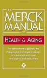 The Merck Manual of Health and Aging (Merck Manual of Health and Aging)