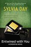 Entwined with You (A Crossfire Novel)