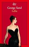 Lelia: Roman - George Sand