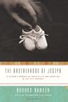 Brotherhood of Joseph: A Father's Mem...