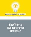 How To Set a Budget for Debt Reduction: Pay down your debt faster with these simple tips