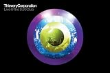 Thievery Corporation Live @ 9:30 Club