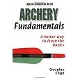 Archery Fundamentals (Sports Fundamentals Series)