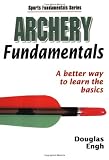Archery Fundamentals (Sports Fundamentals Series)