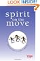 Spirit On The Move: Personal Essays on Yoga in Daily Life